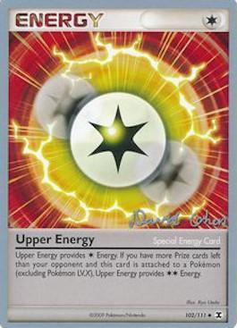 Upper Energy (102/111) (Stallgon - David Cohen) [World Championships 2009] - Card Brawlers | Quebec | Canada | Yu-Gi-Oh!