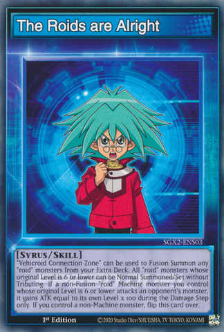 The Roids are Alright [SGX2-ENS03] Common - Card Brawlers | Quebec | Canada | Yu-Gi-Oh!