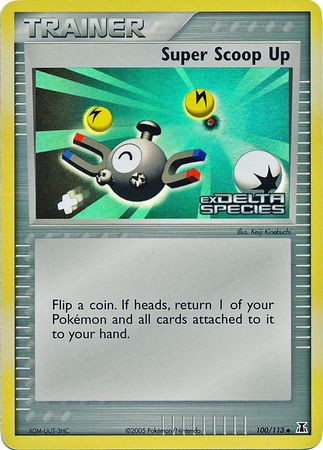 Super Scoop Up (100/113) (Stamped) [EX: Delta Species] - Card Brawlers | Quebec | Canada | Yu-Gi-Oh!