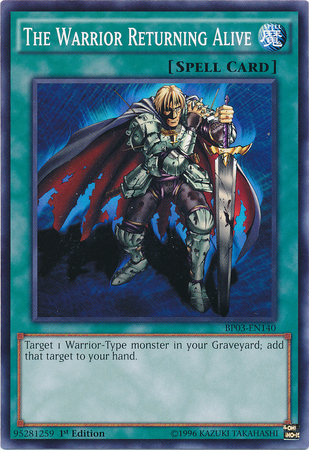 The Warrior Returning Alive [BP03-EN140] Common - Card Brawlers | Quebec | Canada | Yu-Gi-Oh!