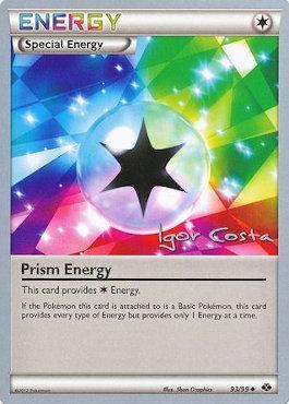 Prism Energy (93/99) (Pesadelo Prism - Igor Costa) [World Championships 2012] - Card Brawlers | Quebec | Canada | Yu-Gi-Oh!