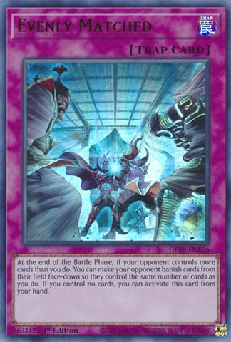 Evenly Matched [GFTP-EN126] Ultra Rare - Card Brawlers | Quebec | Canada | Yu-Gi-Oh!