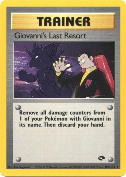 Giovanni's Last Resort (105/132) [Gym Challenge Unlimited] - Card Brawlers | Quebec | Canada | Yu-Gi-Oh!