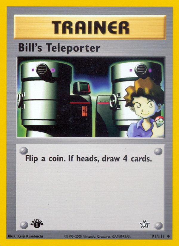 Bill's Teleporter (91/111) [Neo Genesis 1st Edition] - Card Brawlers | Quebec | Canada | Yu-Gi-Oh!