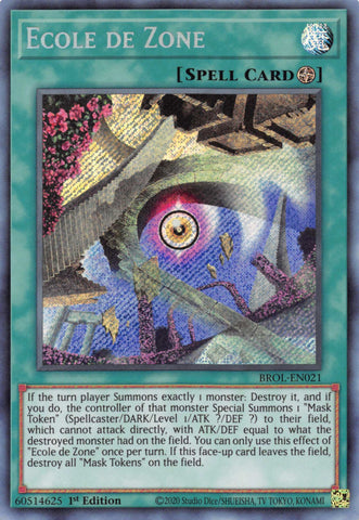 Ecole de Zone [BROL-EN021] Secret Rare - Card Brawlers | Quebec | Canada | Yu-Gi-Oh!