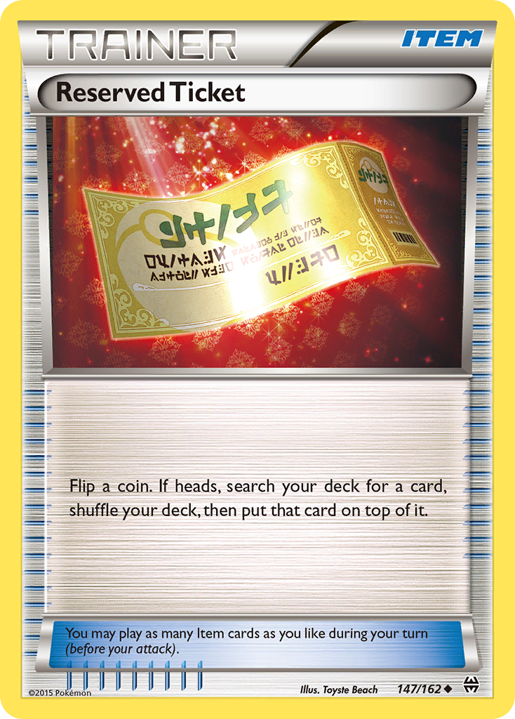 Reserved Ticket (147/162) [XY: BREAKthrough] - Card Brawlers | Quebec | Canada | Yu-Gi-Oh!