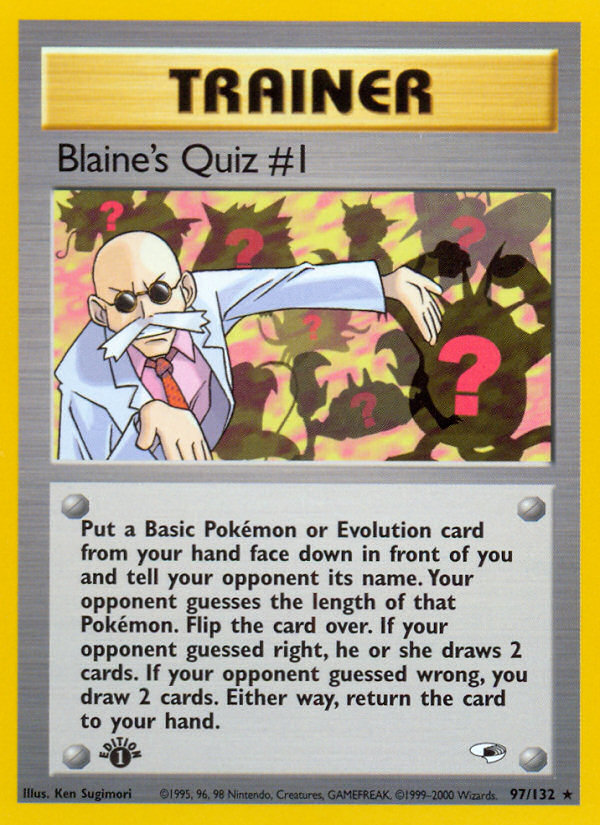 Blaine's Quiz #1 (97/132) [Gym Heroes 1st Edition] - Card Brawlers | Quebec | Canada | Yu-Gi-Oh!
