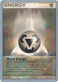 Metal Energy (88/106) (Bright Aura - Curran Hill's) [World Championships 2005] - Card Brawlers | Quebec | Canada | Yu-Gi-Oh!