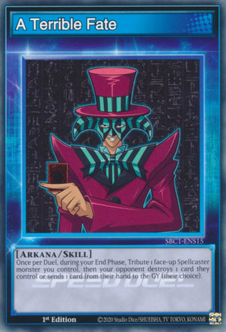 A Terrible Fate [SBC1-ENS15] Common - Card Brawlers | Quebec | Canada | Yu-Gi-Oh!