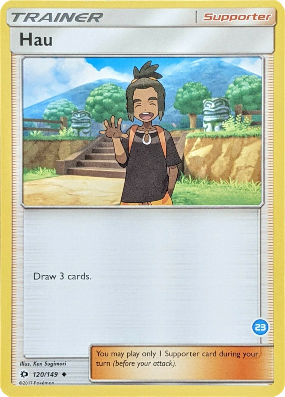 Hau (120/149) (Deck Exclusive #23) [Sun & Moon: Trainer Kit - Alolan Ninetales] - Card Brawlers | Quebec | Canada | Yu-Gi-Oh!