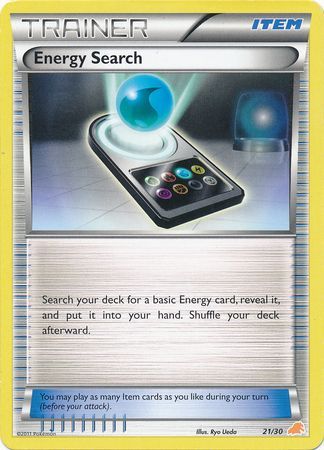 Energy Search (21/30) [Black & White: Trainer Kit - Excadrill] - Card Brawlers | Quebec | Canada | Yu-Gi-Oh!