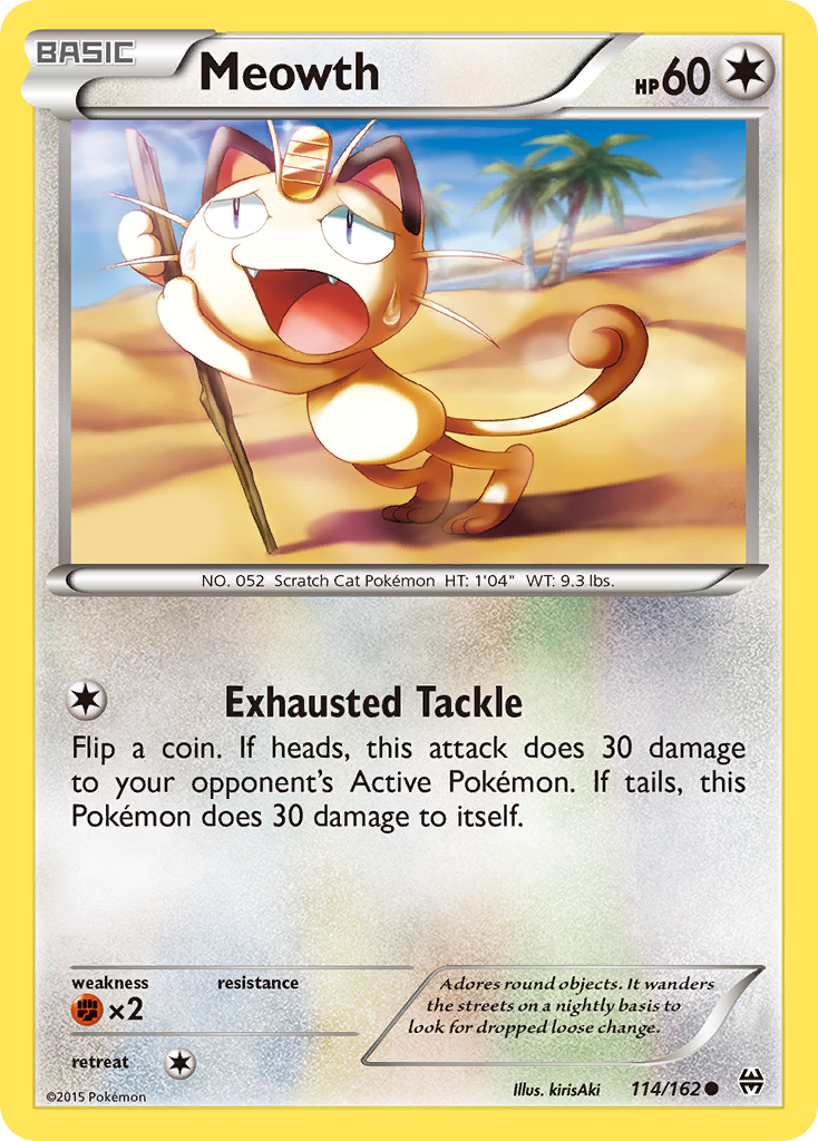 Meowth (114/162) [XY: BREAKthrough] - Card Brawlers | Quebec | Canada | Yu-Gi-Oh!