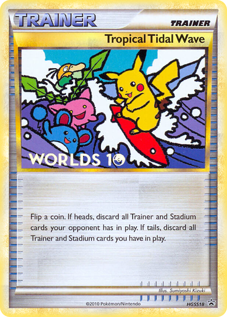 Tropical Tidal Wave (HGSS18) [HeartGold & SoulSilver: Black Star Promos] - Card Brawlers | Quebec | Canada | Yu-Gi-Oh!
