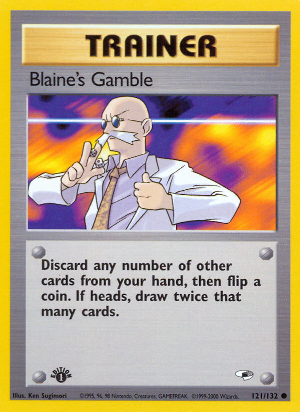 Blaine's Gamble (121/132) [Gym Heroes 1st Edition] - Card Brawlers | Quebec | Canada | Yu-Gi-Oh!