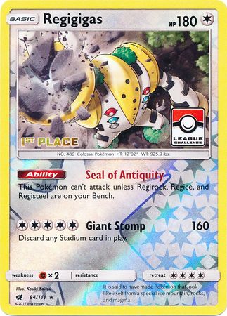 Regigigas (84/111) (League Promo 1st Place) [Sun & Moon: Crimson Invasion] - Card Brawlers | Quebec | Canada | Yu-Gi-Oh!