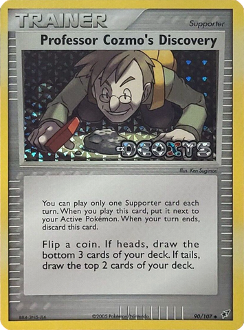 Professor Cozmo's Discovery (90/107) (Stamped) [EX: Deoxys] - Card Brawlers | Quebec | Canada | Yu-Gi-Oh!