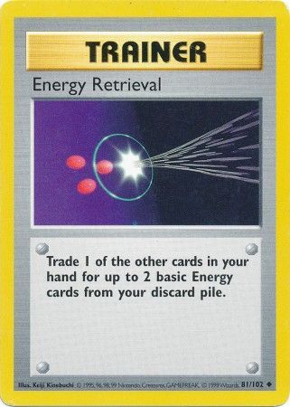 Energy Retrieval (81/102) [Base Set Shadowless Unlimited] - Card Brawlers | Quebec | Canada | Yu-Gi-Oh!