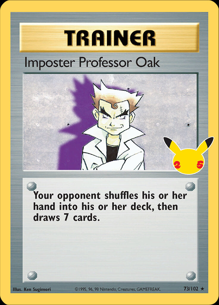 Imposter Professor Oak (73/102) [Celebrations: 25th Anniversary - Classic Collection] - Card Brawlers | Quebec | Canada | Yu-Gi-Oh!