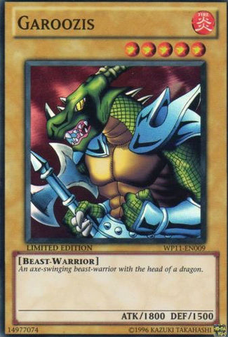 Garoozis [WP11-EN009] Super Rare - Yu-Gi-Oh! - Card Brawlers | Quebec | Canada |