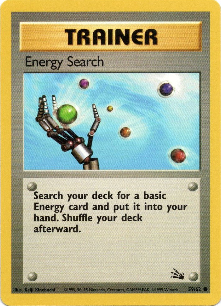 Energy Search (59/62) [Fossil Unlimited] - Card Brawlers | Quebec | Canada | Yu-Gi-Oh!