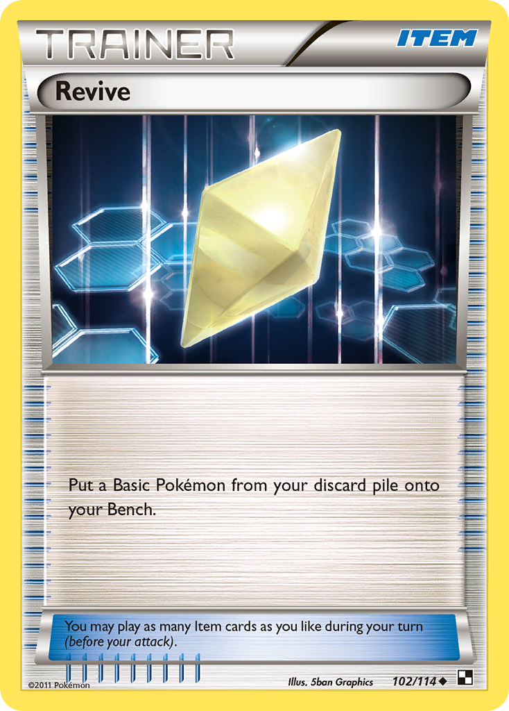 Revive (102/114) [Black & White: Base Set] - Card Brawlers | Quebec | Canada | Yu-Gi-Oh!
