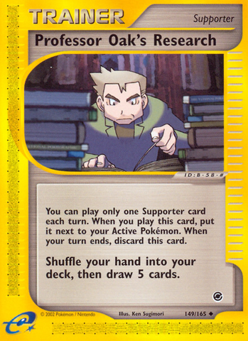 Professor Oak's Research (149/165) [Expedition: Base Set] - Card Brawlers | Quebec | Canada | Yu-Gi-Oh!