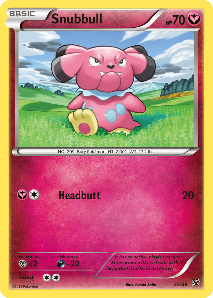Snubbull (22/39) [XY: Kalos Starter Set] - Card Brawlers | Quebec | Canada | Yu-Gi-Oh!
